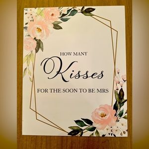 How many kisses for the soon to be Mrs. sign with cards for bridal shower game